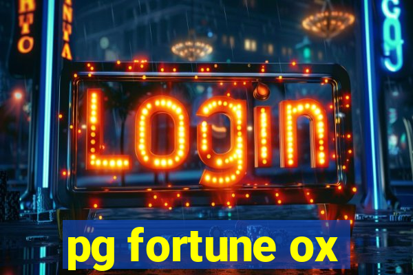 pg fortune ox